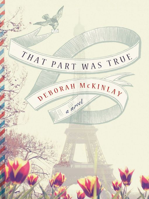 Title details for That Part Was True by Deborah McKinlay - Available